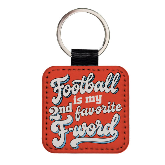 Football Is My 2nd Favorite F-Word Funny Square Faux Leather Keychain