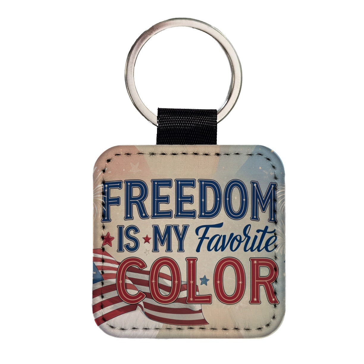 Freedom Is My Favorite Color American Flag Patriotic Square Faux Leather Keychain