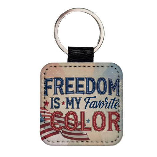 Freedom Is My Favorite Color American Flag Patriotic Square Faux Leather Keychain