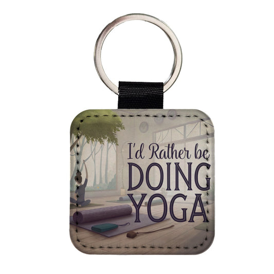 I'd Rather Be Doing Yoga Square Faux Leather Keychain