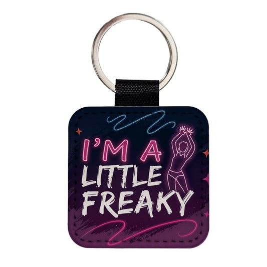 I'm a Little Freaky Funny Square Faux Leather Keychain