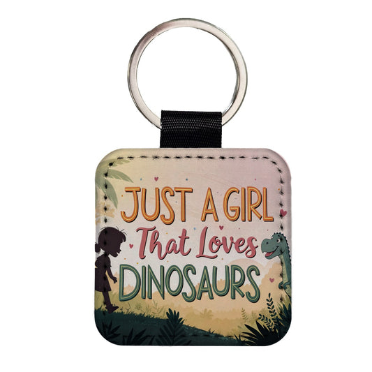 Just A Girl That Loves Dinosaurs Funny Square Faux Leather Keychain