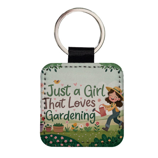 Just A Girl That Loves Gardening Cute Square Faux Leather Keychain