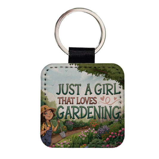 Just A Girl That Loves Gardening Funny Square Faux Leather Keychain