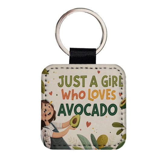 Just A Girl Who Loves Avocado Cute Square Faux Leather Keychain