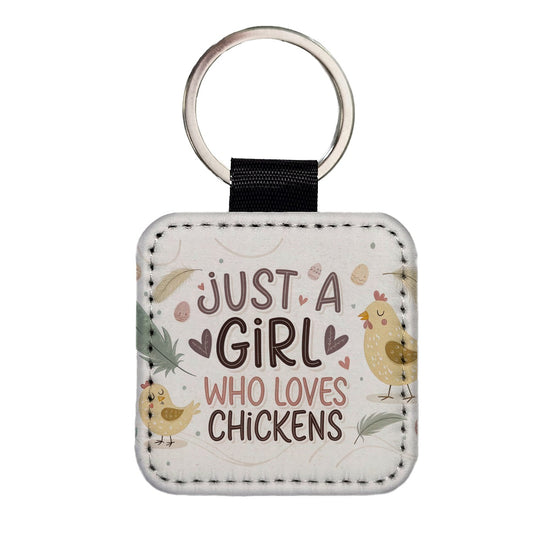 Just A Girl Who Loves Chickens Cute Square Faux Leather Keychain