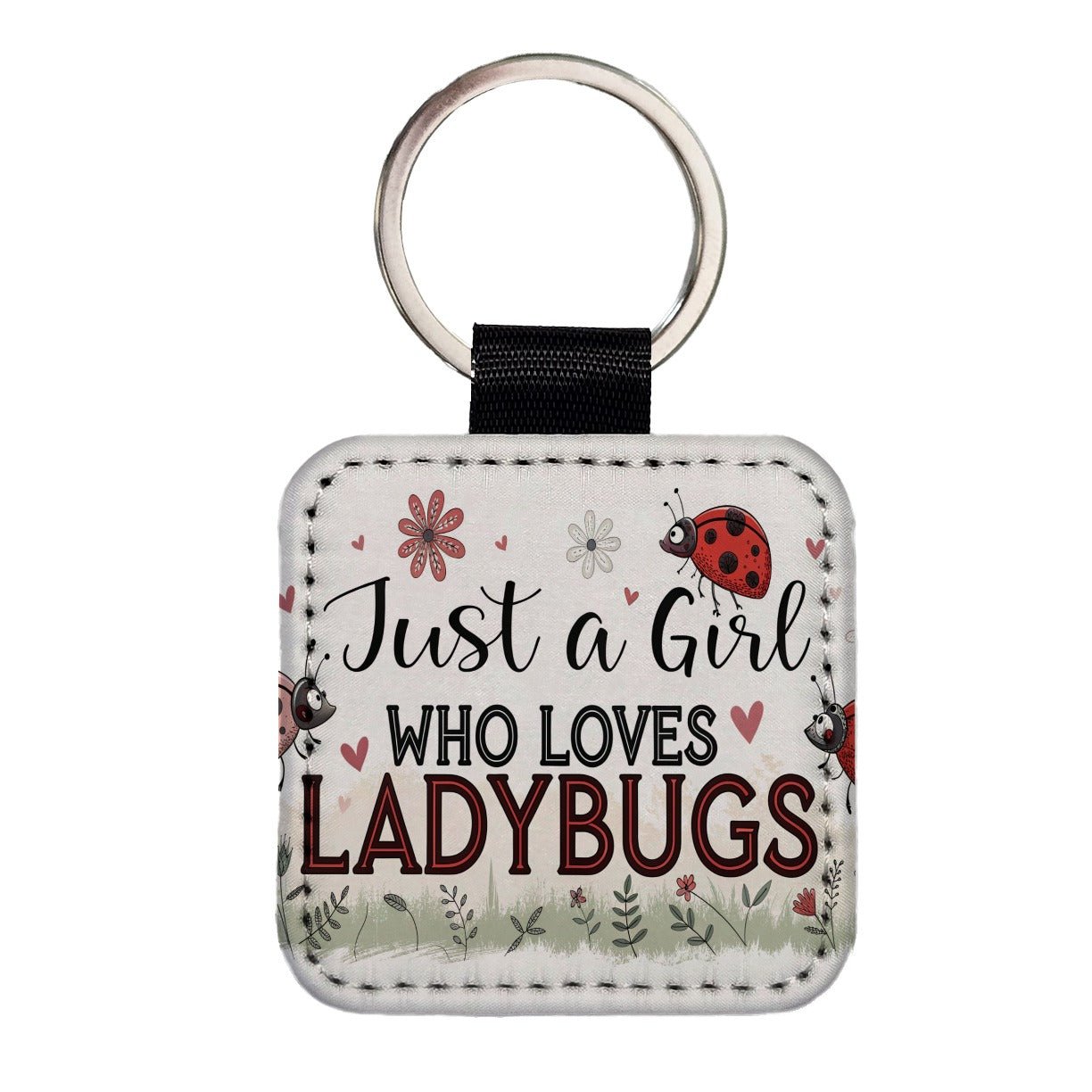Just A Girl Who Loves Ladybugs Cute Square Faux Leather Keychain