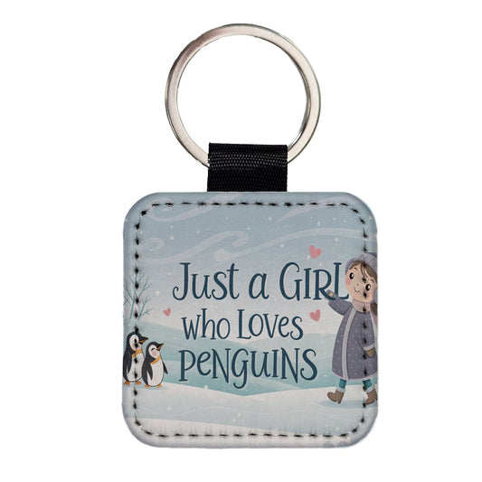 Just A Girl Who Loves Penguins Cute Square Faux Leather Keychain