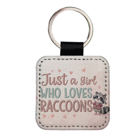 Just A Girl Who Loves Raccoons Funny Square Faux Leather Keychain