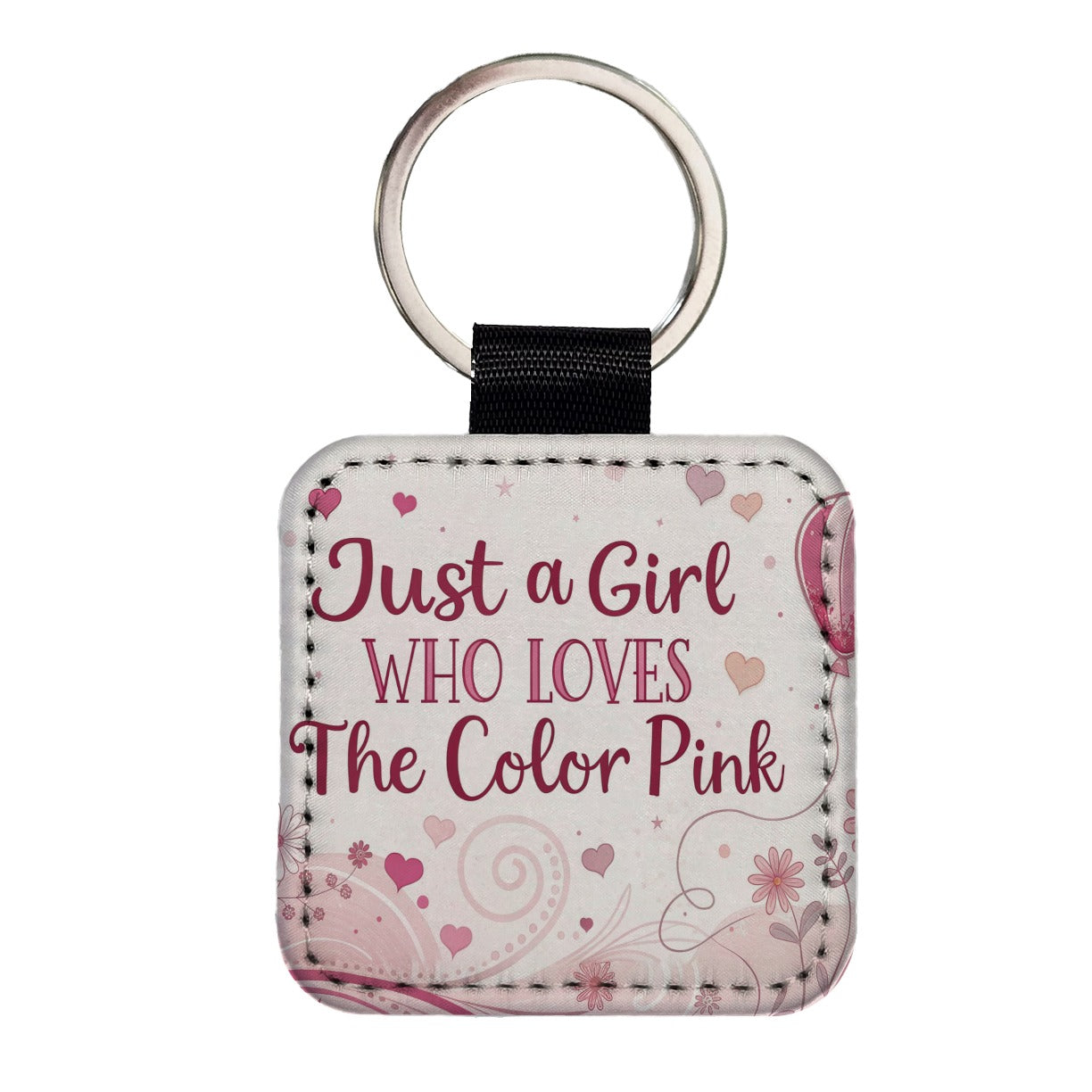 Just A Girl Who Loves The Color Pink Cute Square Faux Leather Keychain
