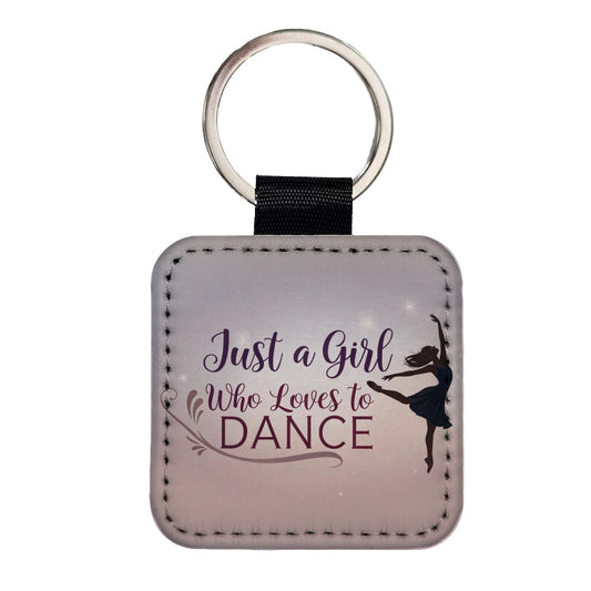 Just A Girl Who Loves To Dance Ballet Square Faux Leather Keychain