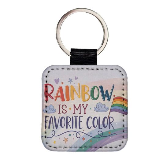 Rainbow Is My Favorite Color Gay Pride Flag Square Faux Leather Keychain