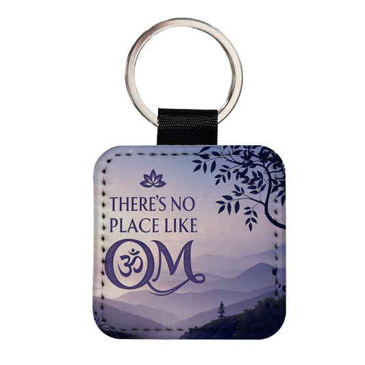 There's No Place Like Om Funny Yoga Square Faux Leather Keychain