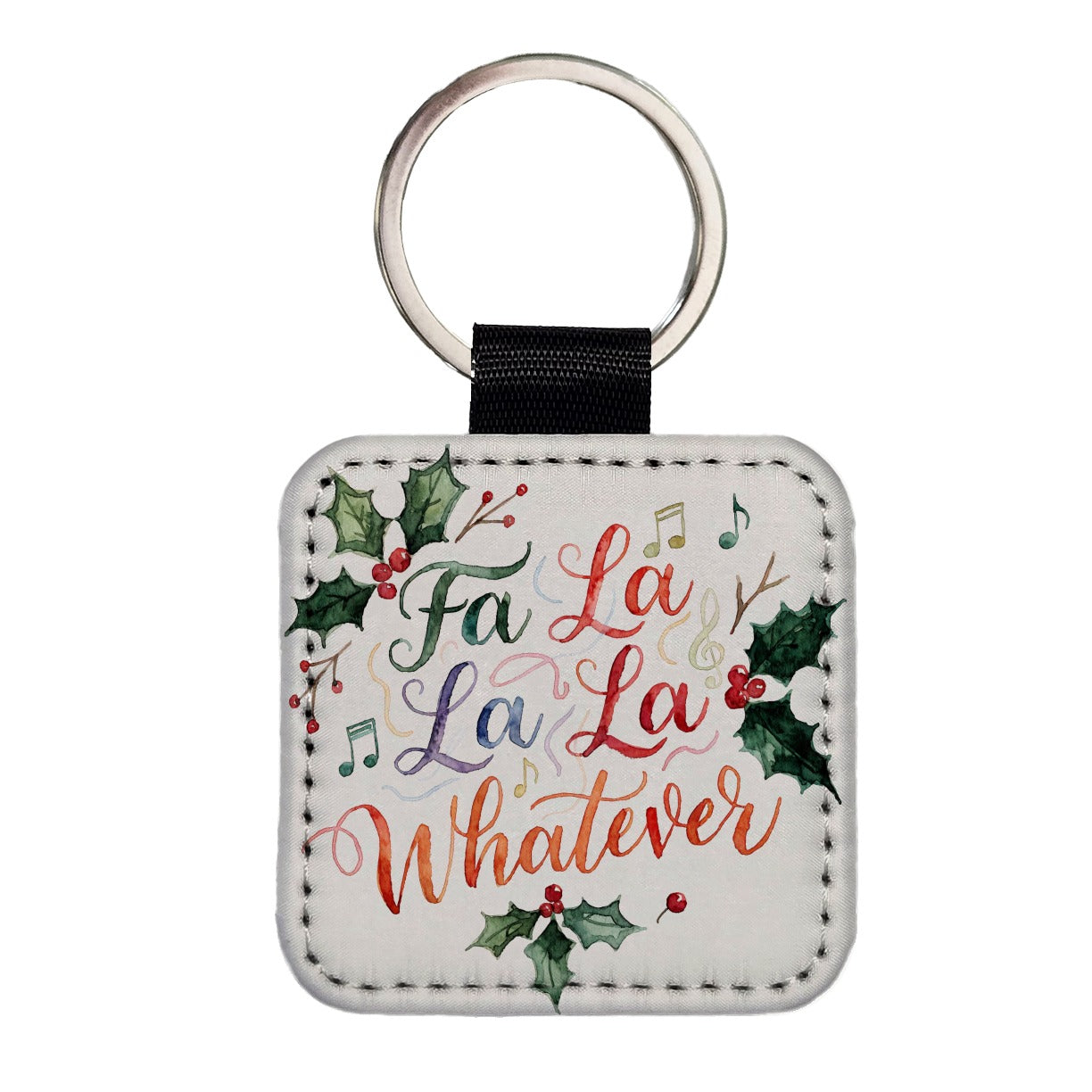 Fa La La La Whatever Christmas Funny Square Faux Leather Keychain