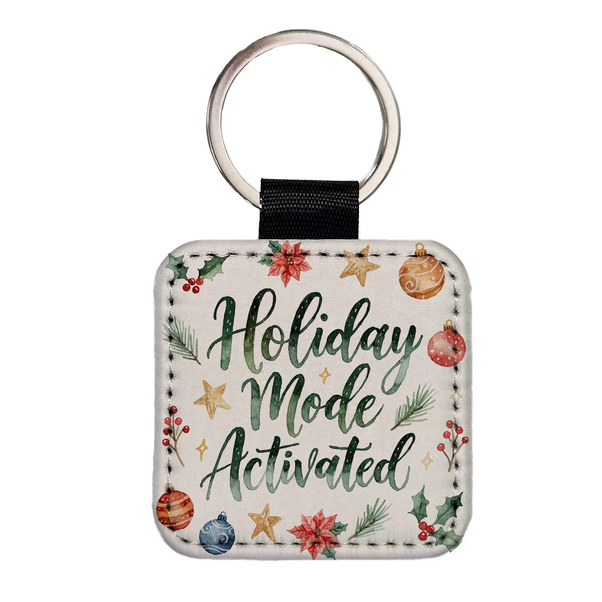Holiday Mode Activated Christmas Funny Script Square Faux Leather Keychain