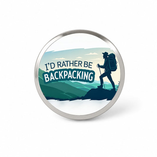 I'd Rather Be Backpacking Traveling Hiking Novelty Hat Backpack Lapel Pin