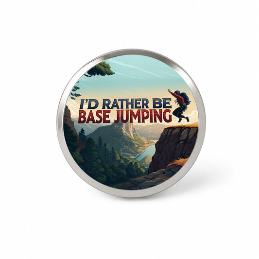 I'd Rather Be Base Jumping Novelty Hat Backpack Lapel Pin