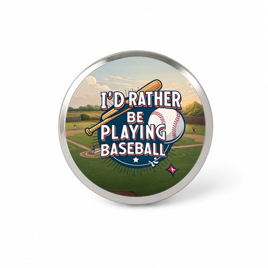 I'd Rather Be Playing Baseball Novelty Hat Backpack Lapel Pin