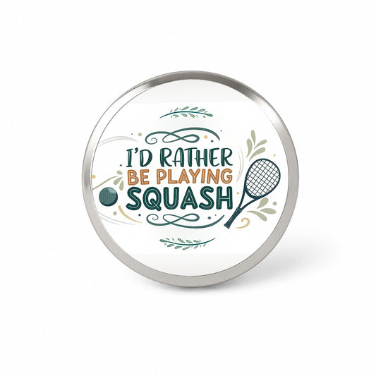I'd Rather Be Playing Squash Novelty Hat Backpack Lapel Pin