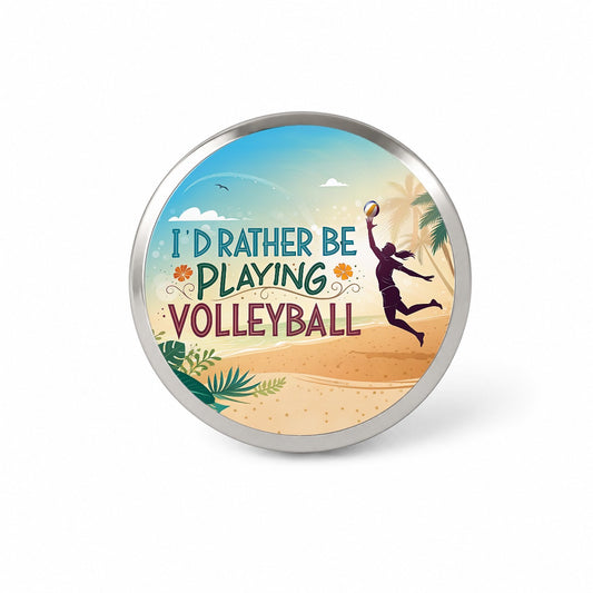 I'd Rather Be Playing Volleyball Beach Novelty Hat Backpack Lapel Pin