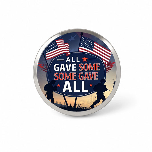 All Gave Some Some Gave All Soldiers Marching Patriotic Novelty Hat Backpack Lapel Pin