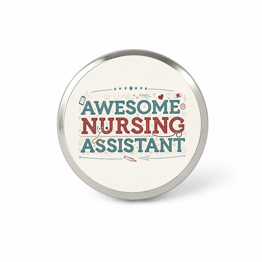 Awesome Nursing Assistant Inspirational Novelty Hat Backpack Lapel Pin