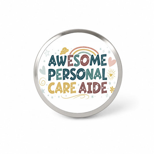 Awesome Personal Care Aide Home Health Inspirational Novelty Hat Backpack Lapel Pin