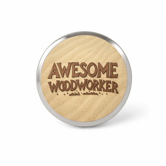 Awesome Woodworker Inspirational Carpenter Novelty Hat Backpack Lapel Pin