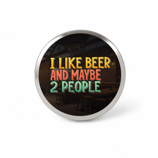 I Like Beer And Maybe 2 People Funny Novelty Hat Backpack Lapel Pin