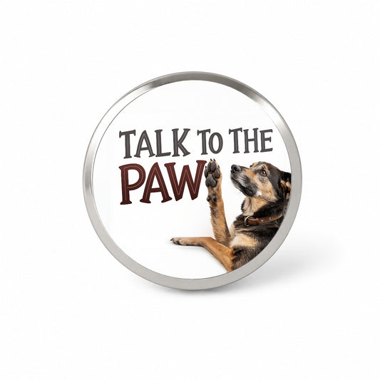Talk To The Paw Funny Saying Dog Novelty Hat Backpack Lapel Pin