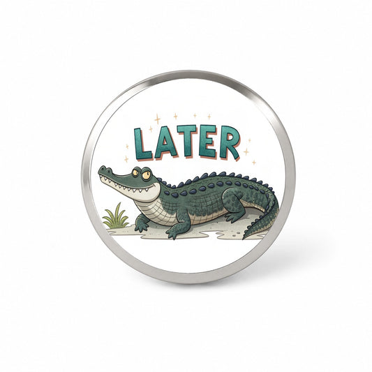 Later Alligator Funny Saying Novelty Hat Backpack Lapel Pin