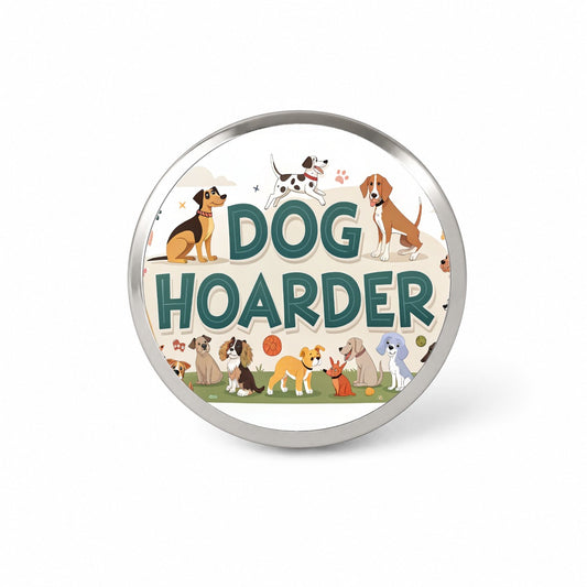 Dog Hoarder Funny Novelty Hat Backpack Lapel Pin