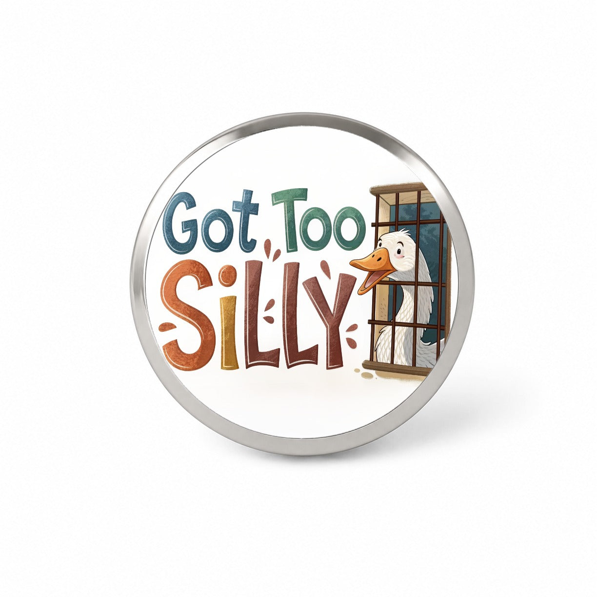 Got Too Silly Funny Goose Behind Bars Novelty Hat Backpack Lapel Pin