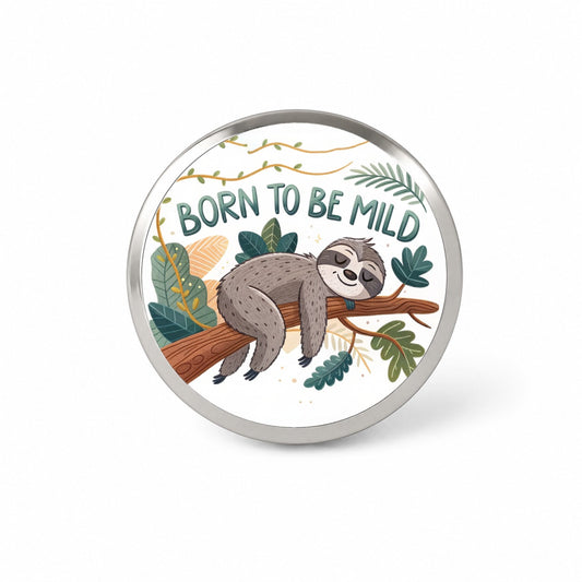 Born To Be Mild Sleeping Sloth Novelty Hat Backpack Lapel Pin