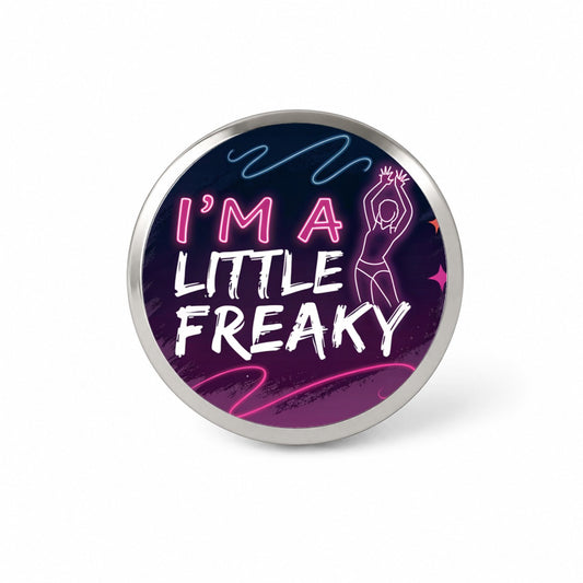 I'm a Little Freaky Funny Novelty Hat Backpack Lapel Pin