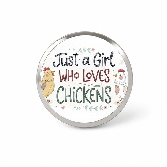 Just A Girl Who Loves Chickens Funny Novelty Hat Backpack Lapel Pin