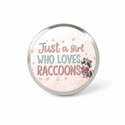 Just A Girl Who Loves Raccoons Funny Novelty Hat Backpack Lapel Pin