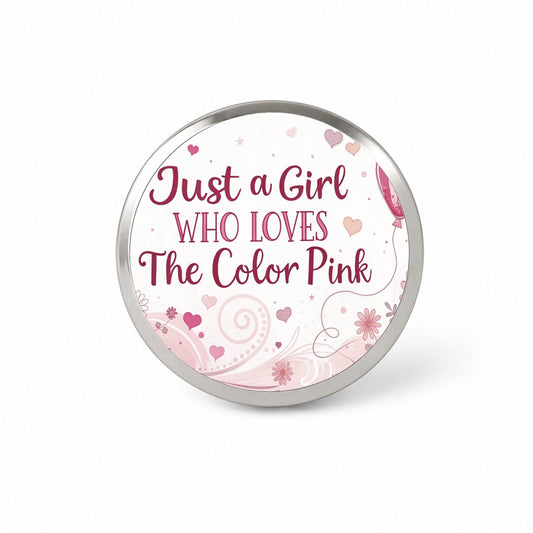 Just A Girl Who Loves The Color Pink Cute Novelty Hat Backpack Lapel Pin