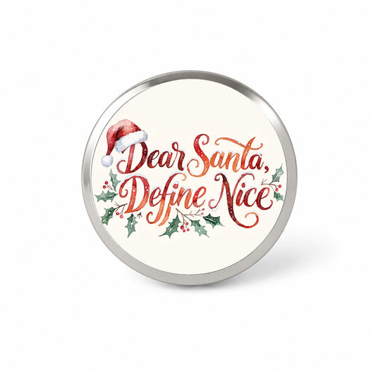 Dear Santa Define Nice Christmas Funny Novelty Hat Backpack Lapel Pin