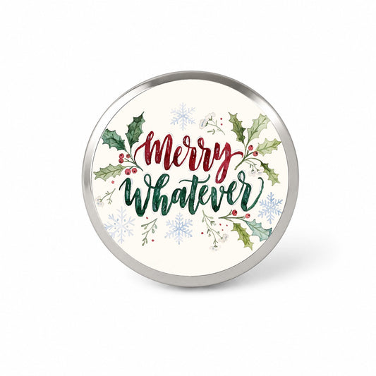 Merry Whatever Christmas Funny Novelty Hat Backpack Lapel Pin
