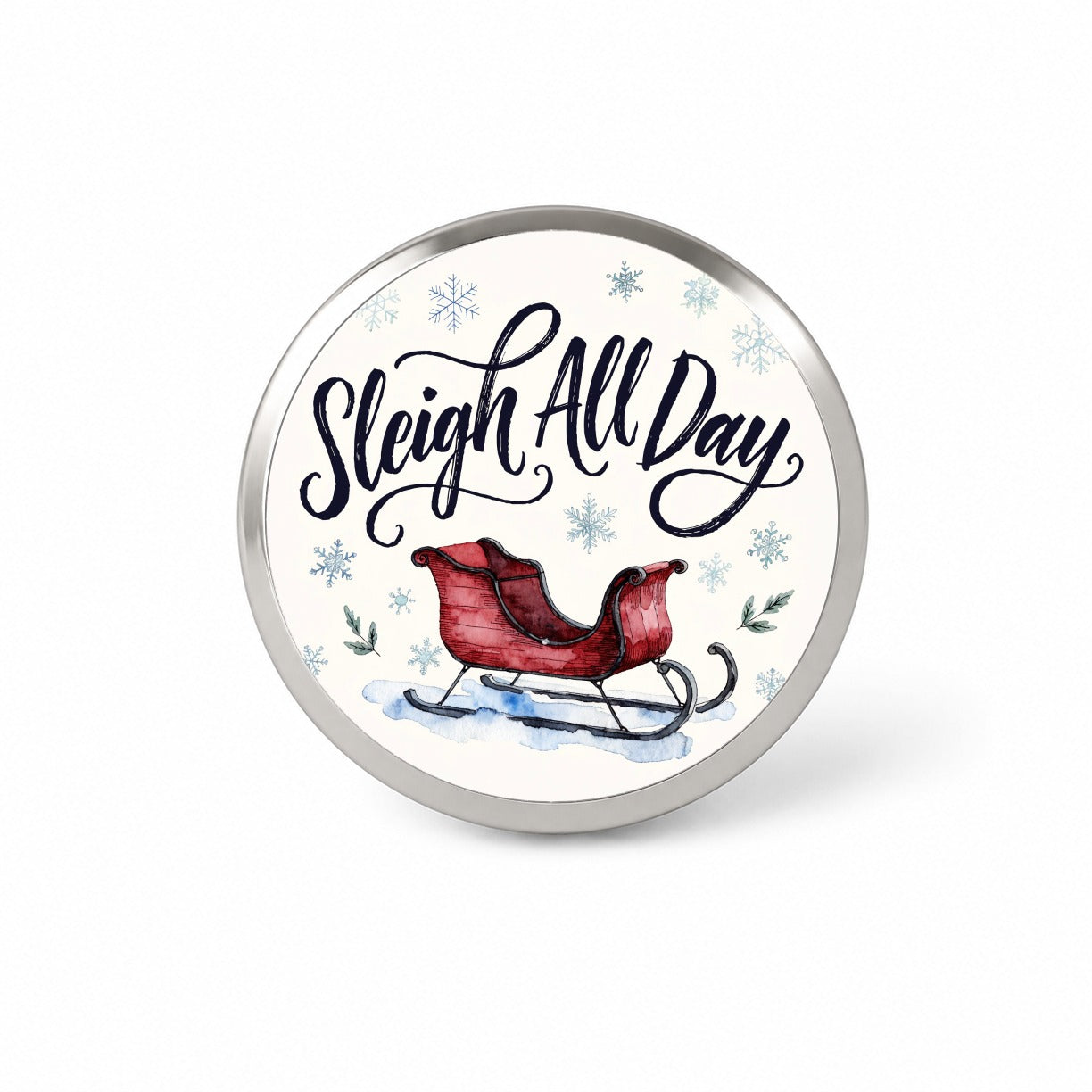 Sleigh All Day Christmas Funny Novelty Hat Backpack Lapel Pin