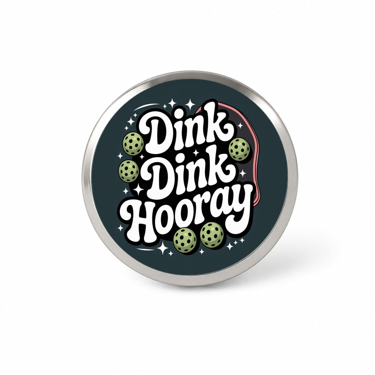 Dink Dink Hooray Pickleball Funny Novelty Hat Backpack Lapel Pin