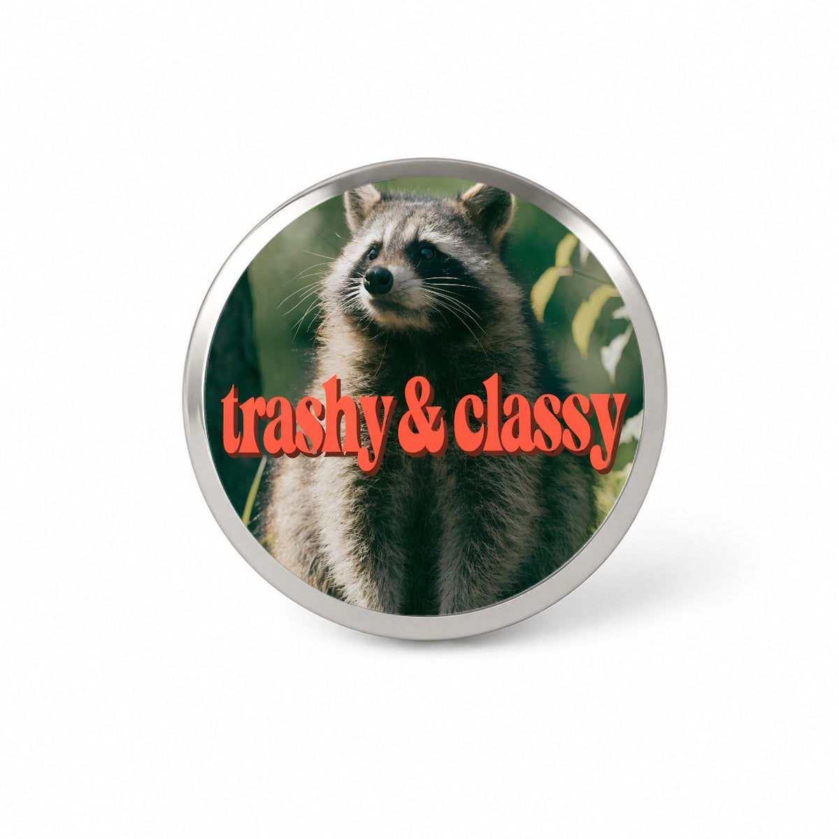 Trashy & Classy Raccoon Funny Novelty Hat Backpack Lapel Pin
