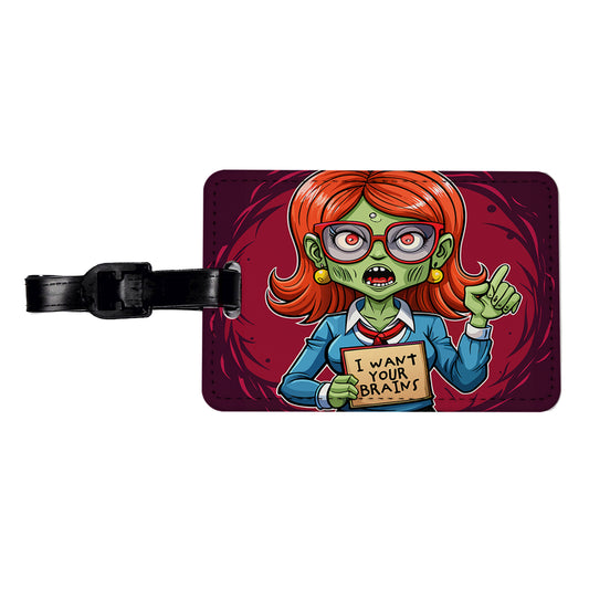 Teacher Zombie Woman I Want Your Brains Travel Faux Leather Luggage Tag