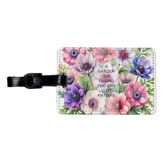 Garden Is Friend Inspirational Gardening Anemone Flowers Watercolor Travel Faux Leather Luggage Tag
