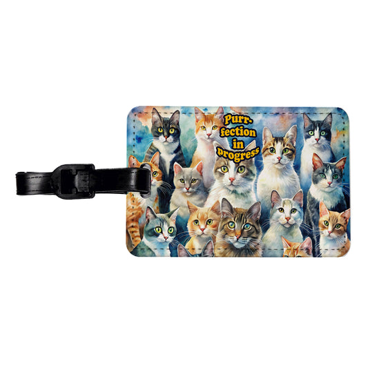 Purrfection Perfection In Progress Cats Lover Funny Travel Faux Leather Luggage Tag