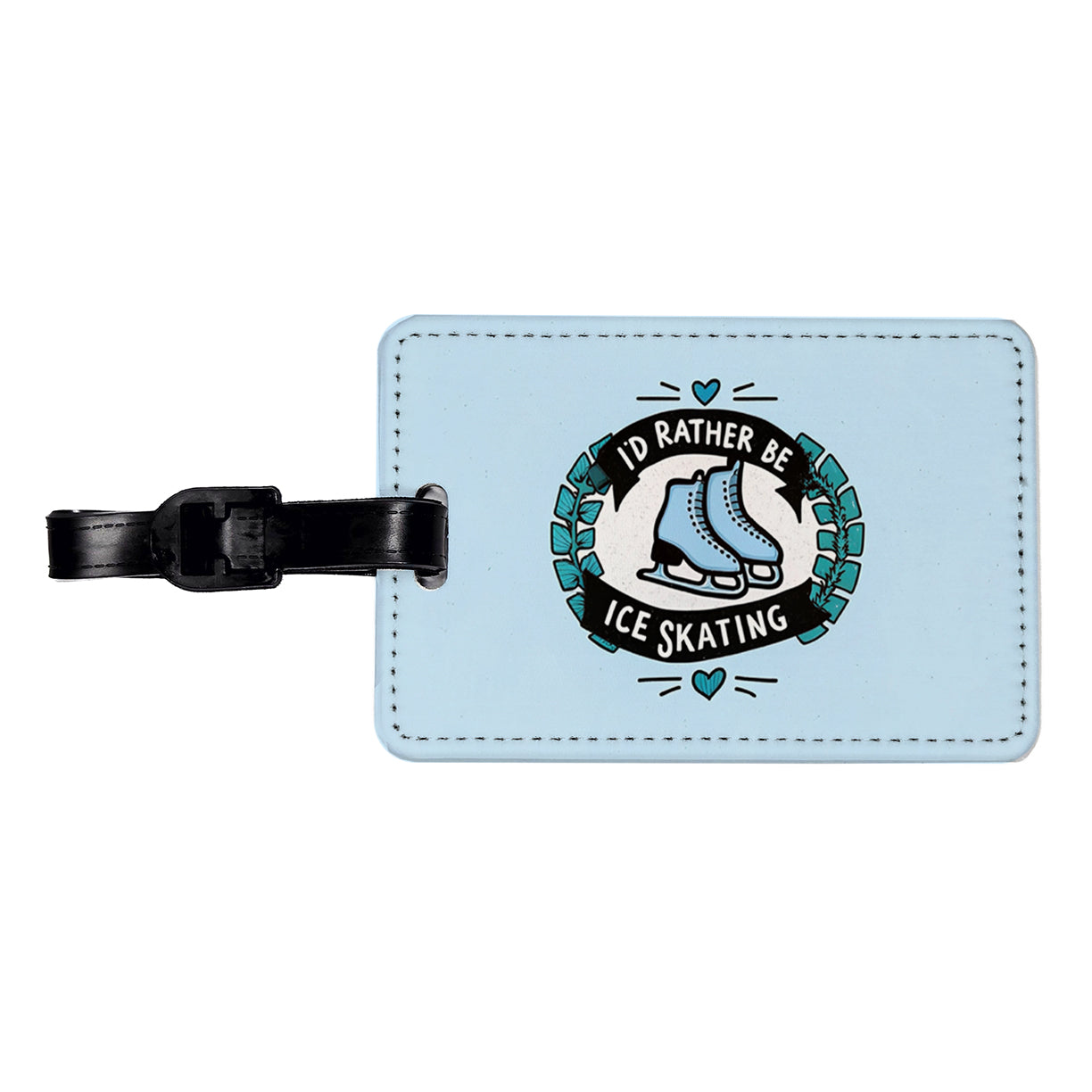 I'd Rather Be Ice Skating Travel Faux Leather Luggage Tag