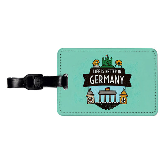 Life Is Better In Germany Travel Faux Leather Luggage Tag
