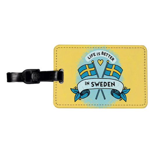 Life Is Better In Sweden Travel Faux Leather Luggage Tag