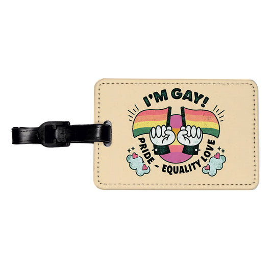 I'm Gay Pride Rainbow LGBTQ Travel Faux Leather Luggage Tag